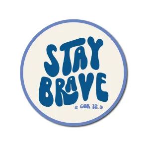 Stay Brave Sticker in Blue | Toni Collier