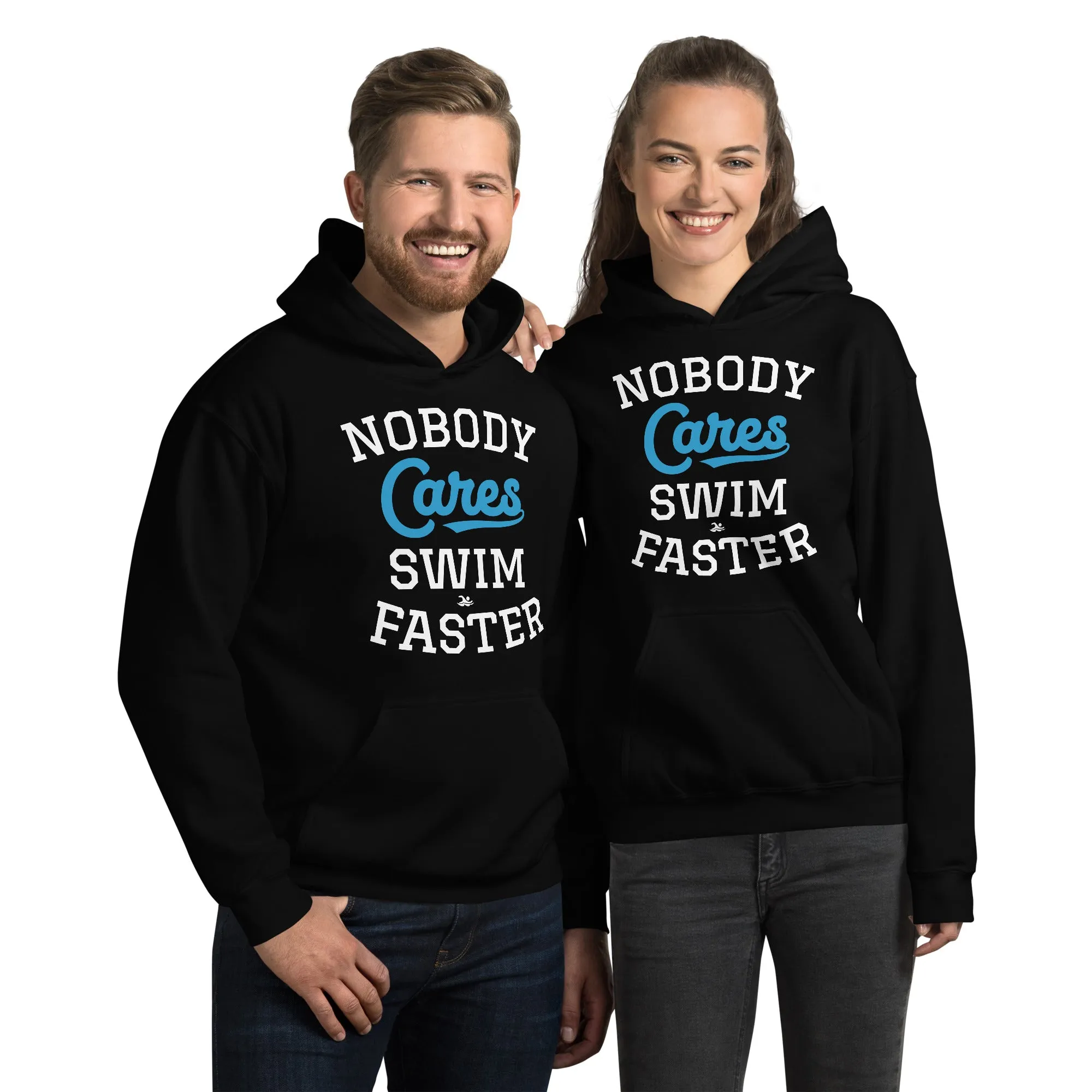 Swimmer Staple Hoodie Nobody Cares Swim Faster